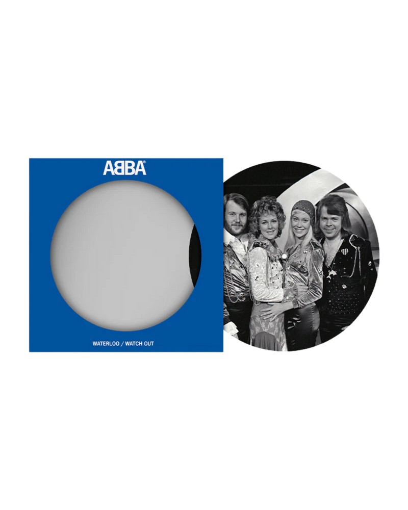 ABBA - Waterloo / Watch Out: Picture Disc Vinyl	7" Single